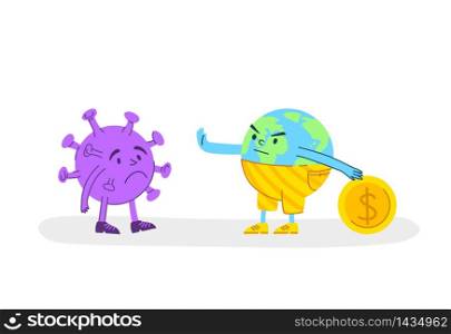 Coronavirus covid-19 economic crisis concept - planet earth with gold coin or money and sad virus or bacterium, global financial situation - flat cartoon character spot illustration - vector. Coronavirus covid 2019 earth crisis