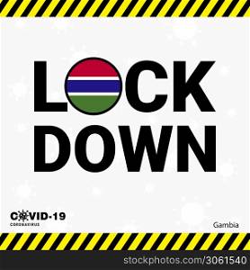 Coronavirus Gambia Lock DOwn Typography with country flag. Coronavirus pandemic Lock Down Design