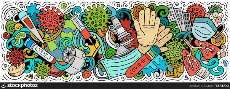 Coronavirus hand drawn cartoon doodles illustration. Quarantine objects and elements poster design. Creative art background. Colorful vector banner. Coronavirus hand drawn cartoon doodles illustration. Colorful vector banner
