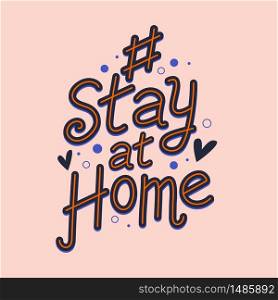 Coronavirus. Hashtag stay at home. Stay Home Sign for social media, banners, stories etv. Flat style vector illustration. Coronavirus. Hashtag stay at home. Stay Home Sign for social media, banners, stories etv. Flat style vector illustration.