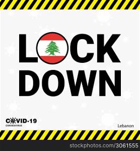 Coronavirus Lebanon Lock DOwn Typography with country flag. Coronavirus pandemic Lock Down Design