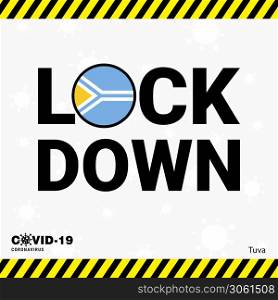 Coronavirus Tuva Lock DOwn Typography with country flag. Coronavirus pandemic Lock Down Design