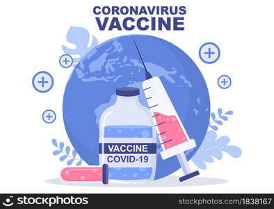 Coronavirus Vaccination With Syringe Injection Tool And Medicine, Doctors To Help Provide Covid 19 Vaccines For Self-Protection or Maintaining Health. Vector Illustration