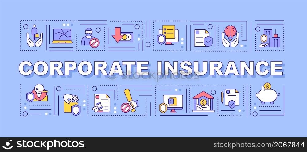 Corporate insurance word concepts purple banner. Business coverage. Infographic with linear icons on background. Isolated typography. Vector outline color illustration with text. Arial-Black font used. Corporate insurance word concepts purple banner