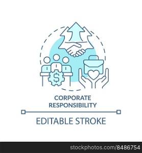 Corporate responsibility turquoise concept icon. Type of CSR abstract idea thin line illustration. Accountability. Isolated outline drawing. Editable stroke. Arial, Myriad Pro-Bold fonts used. Corporate responsibility turquoise concept icon