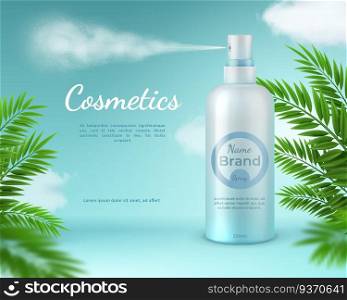 Cosmetic spray banner. Natural skincare product poster with tropical palm leaves and sky clouds. Realistic 3d sprayer bottle vector template. Banner cosmetic care, product of advertising illustration. Cosmetic spray banner. Natural skincare product poster with tropical palm leaves and sky clouds. Realistic 3d sprayer bottle vector template