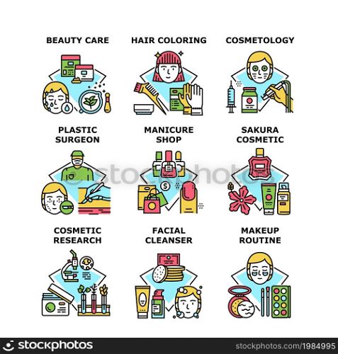 Cosmetic Treatment Set Icons Vector Illustrations. Cosmetic Beauty Care And Plastic Surgeon, Hair Coloring And Makeup Routine, Facial Cleanser And Manicure Shop. Cosmetology Color Illustrations. Cosmetic Treatment Set Icons Vector Illustrations