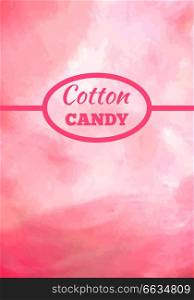 Cotton candy background in pink color with place for advertisement text vector illustration. Dessert for children called sugar glass or fairy floss. Dessert for Child Called Sugar Glass Fairy Floss