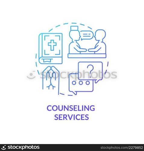 Counseling services blue gradient concept icon. Patient support program. Long term hospice care abstract idea thin line illustration. Isolated outline drawing. Myriad Pro-Bold fonts used. Counseling services blue gradient concept icon
