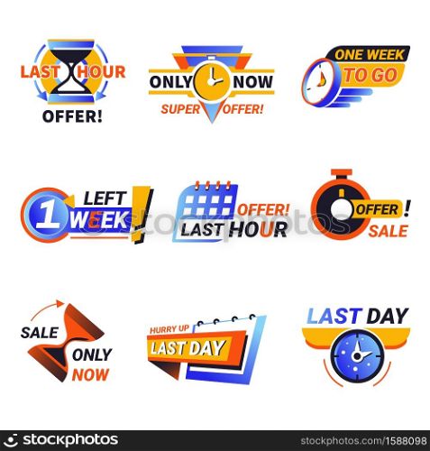 Countdown and last minute or day and week offer, count time sale isolated icon vector. One day sales and 24 hour promo stickers. Business limited special promotions, best deal badges, emblems or logo. Last day or week offer isolated icons, sales countdown