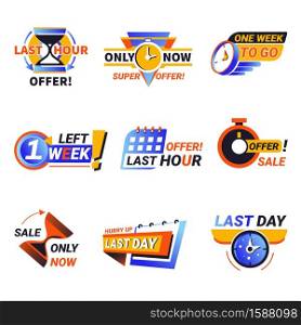 Countdown and last minute or day and week offer, count time sale isolated icon vector. One day sales and 24 hour promo stickers. Business limited special promotions, best deal badges, emblems or logo. Last day or week offer isolated icons, sales countdown