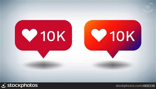 Counter Notification Icon. Social media gradient bulb with 10K followers likes comments. Vector UI button heart inspired by friend. Counter Notification Icon. Social media gradient bulb with 10K followers likes comments. Vector UI button inspired by friend