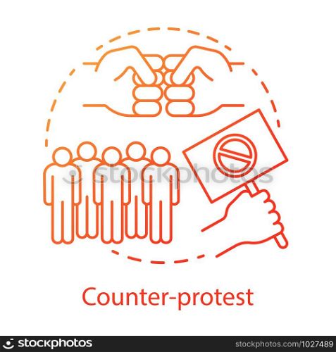 Counter protest concept icon. Public confrontation, disagreement manifestation idea thin line illustration. Hand holding placard, fists and crowd vector isolated outline drawing. Political rally