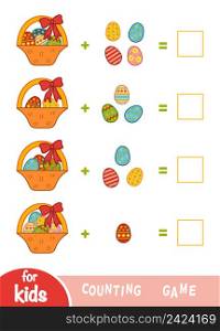 Counting Game for Preschool Children. Educational a mathematical game. Addition worksheets. Easter eggs in the basket