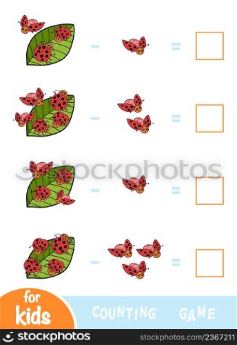 Counting Game for Preschool Children. Educational a mathematical game. Subtraction worksheets. Ladybugs and leaves