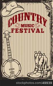Country music festival poster template. Cowboy hat, cowboy boots, banjo. Vector illustration