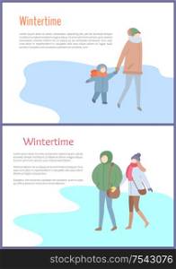 Couple and mum with child going outdoor in jacket with scarf and hat with mittens. Walking people in wintertime. Set of characters, card with text vector. Going Couple and Mum with Kid in Wintertime Vector