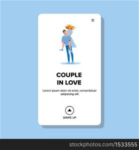 Couple In Love Romantic Boy Piggyback Girl Vector. Loving Young Woman Embracing Riding On Man Back, Funny Couple In Love. Characters Boyfriend And Girlfriend Enjoyment Web Cartoon Illustration. Couple In Love Romantic Boy Piggyback Girl Vector