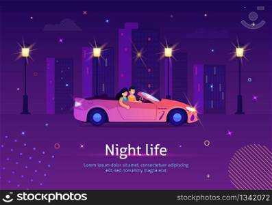 Couple of People Driving Cabriolet Car at Night Banner Vector Illustration. Night Life in Big City. Cartoon Man and Woman in Convertible Luxury Vehicle on Town Street with Building on Background.. Couple of People Driving Cabriolet Car at Night.