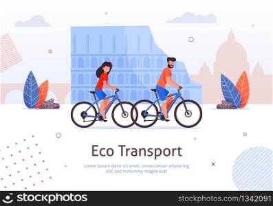 Couple Riding Bicycles in Italy Banner Vector Illustration. Happy Cartoon Man and Woman Travelling around Rome, Sightseeing. Eco Friendly Transport. Healthy Way of Transportation. Colosseum.. Couple Riding Bicycles Travelling in Italy Banner.