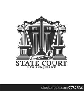 Courthouse icon with scales, court building and judge gavel. Law and jurisprudence service office monochrome sign, lawyer agency vector retro symbol, justice and law vintage emblem. Courthouse icon with scales, court and judge gavel