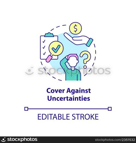 Cover against uncertainties concept icon. Benefits of insurance policy abstract idea thin line illustration. Isolated outline drawing. Editable stroke. Arial, Myriad Pro-Bold fonts used. Cover against uncertainties concept icon