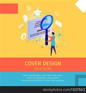 Cover Design Brochure Square Banner with Copy Space. Man Hoding Huge Magnifier in Hands and Looking Through it on Employee Profile. Educational Icons Around. 3D Flat Vector Isometric Illustration. Cover Design Brochure Square Banner, Copy Space.