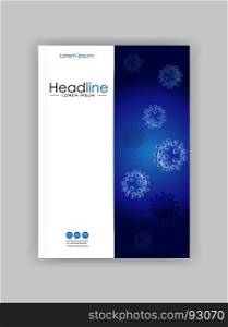 Cover design template. Realistic virus vector on blue background. Hepatitis, HIV, viruses. Bacteria. Medical journal cover template in A4. Good for Flyer, Banner, Website, Brochure, Magazine, Poster.