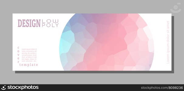 Cover layout with a colored polygonal background. Design template for poster, banner, interior and creative ideas