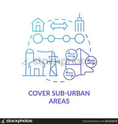 Cover suburban areas blue gradient concept icon. Uptown infrastructure. Building mobility service abstract idea thin line illustration. Isolated outline drawing. Myriad Pro-Bold font used. Cover suburban areas blue gradient concept icon