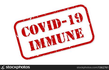COVID 19 or COVID-19 coronavirus immune rubber stamp vector