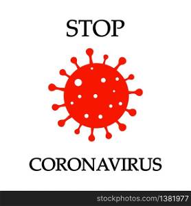 Covid 19 with coronaviruses. Virus symbol on a white background . Stop coronavirus icon.. Covid 19 with coronaviruses. Virus symbol on a white background. Stop coronavirus icon