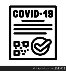 covid certificate compliance line icon vector. covid certificate compliance sign. isolated contour symbol black illustration. covid certificate compliance line icon vector illustration