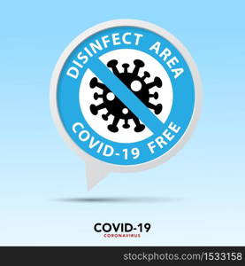 Covid free zone sign.Vector eps10