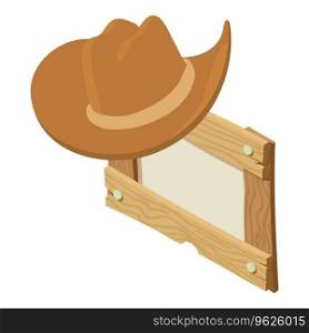 Cowboy headdress icon isometric vector. Brown leather cowboy hat on wooden board. Wild west symbol. Cowboy headdress icon isometric vector. Brown leather cowboy hat on wooden board