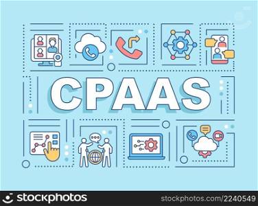 CPAAS word concepts turquoise banner. Communications platform. Infographics with icons on color background. Isolated typography. Vector illustration with text. Arial-Black font used. CPAAS word concepts turquoise banner