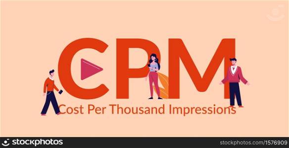 CPM cost per thousand impressions. Marketing advertising finance management creative online viewing concept sales technologies and progress building strategy search viewing business vector market.. CPM cost per thousand impressions. Marketing advertising finance management creative online viewing.