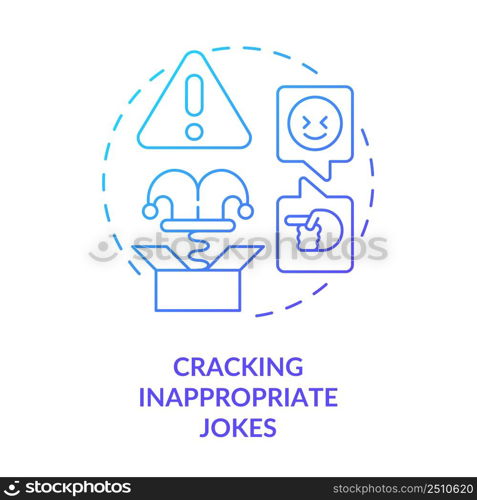 Cracking inappropriate jokes blue gradient concept icon. Be respectful. Business etiquette abstract idea thin line illustration. Isolated outline drawing. Myriad Pro-Bold font used. Cracking inappropriate jokes blue gradient concept icon