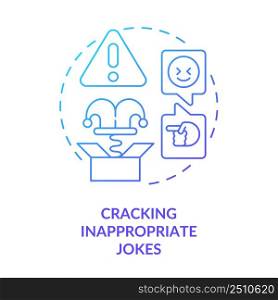 Cracking inappropriate jokes blue gradient concept icon. Be respectful. Business etiquette abstract idea thin line illustration. Isolated outline drawing. Myriad Pro-Bold font used. Cracking inappropriate jokes blue gradient concept icon