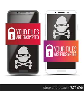 Cracking Smartphone With Pirate Malware Set Vector. Padlock And Text On Banner And Skull Of Death On Screen Display Of Mobile Device By Reason Of Malware. Virus Program Flat Cartoon Illustration. Cracking Smartphone With Pirate Malware Set Vector