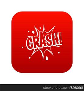 Crash explosion icon digital red for any design isolated on white vector illustration. Crash explosion icon digital red