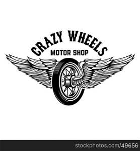 Crazy wheels. Motorcycle wheel with wings isolated on white background. Design elements for logo, label, emblem,sign. Vector illustration