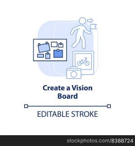 Create vision board light blue concept icon. Goals visualization. Adaptability tip abstract idea thin line illustration. Isolated outline drawing. Editable stroke. Arial, Myriad Pro-Bold fonts used. Create vision board light blue concept icon