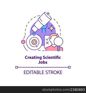 Creating scientific jobs concept icon. Hiring scientists. Space exploration benefit abstract idea thin line illustration. Isolated outline drawing. Editable stroke. Arial, Myriad Pro-Bold fonts used. Creating scientific jobs concept icon