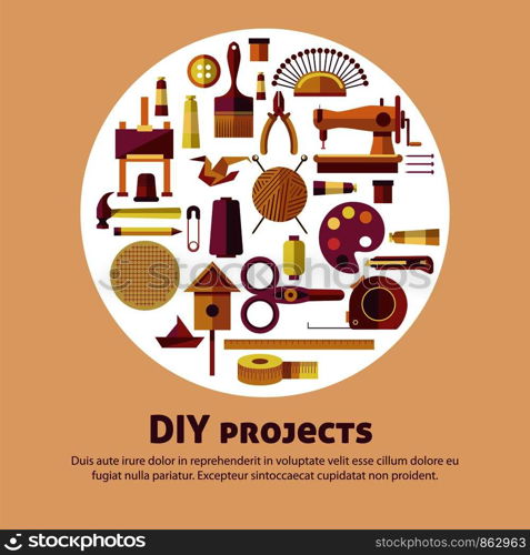 Creative art and DIY project poster for handicraft workshop or classes. Vector flat design for kid handmade hobby art craft studio for painting, knitting or sewing and woodwork construction. Creative art of DIY projects vector poster for kid handicraft or handmade craft workshop classes