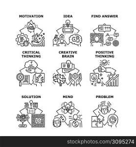 Creative Brain Set Icons Vector Illustrations. Creative Brain And Motivation, Positive And Critical Thinking, Find Answer And Solution Problem, Mind And Business Idea Black Illustration. Creative Brain Set Icons Vector Illustrations