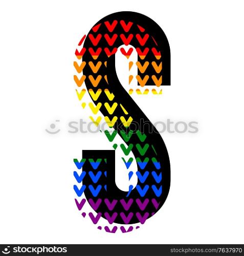 Creative bright font, alphabet in style of pop art, vector letter S high detail with LGBT pattern.
