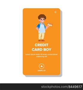 credit card boy vector. young person, bank payment, happy pay kid credit card boy web flat cartoon illustration. credit card boy vector