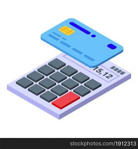 Credit card calculator icon isometric vector. Money cash. Pay receipt. Credit card calculator icon isometric vector. Money cash