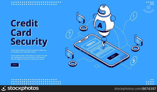 Credit card security isometric landing page. Ai robot above of smartphone screen with payment application interface. Secure money online transaction, nfc technology, finance app 3d vector web banner. Credit card security isometric landing page, robot